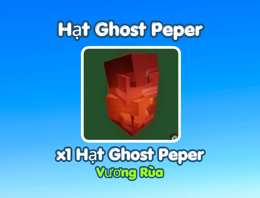 Hạt Ghost Peper