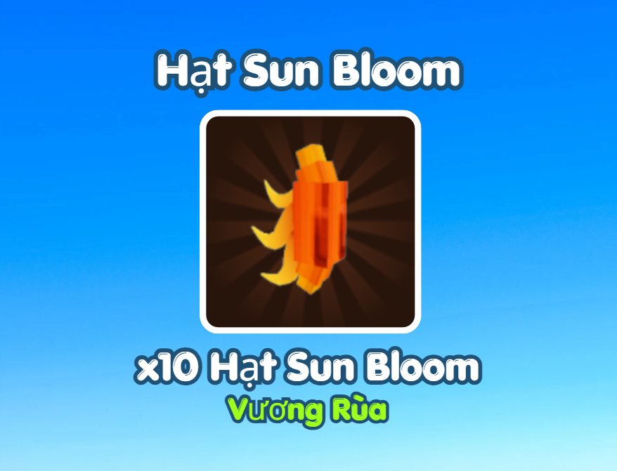Hạt Sun Bloom