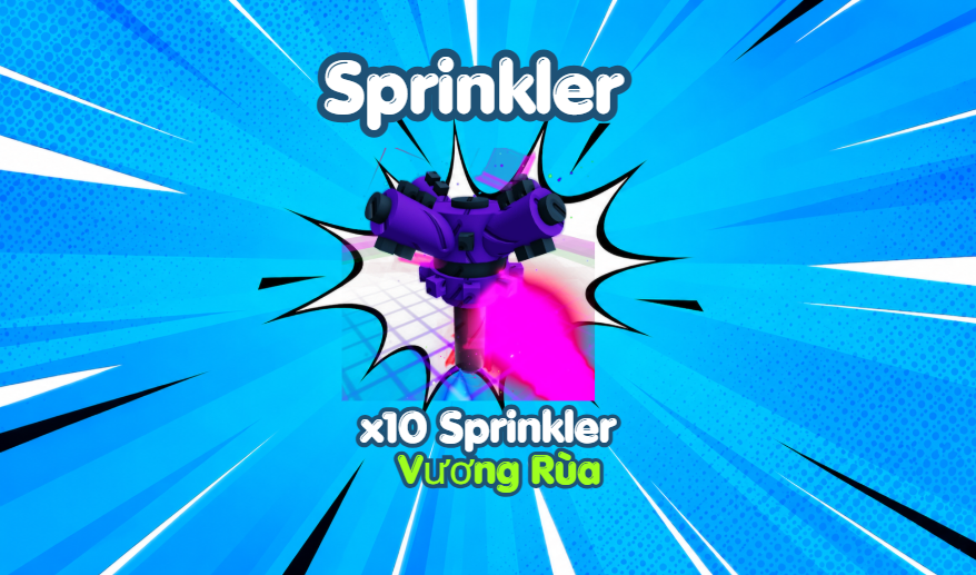 X10 Super Sprinkler