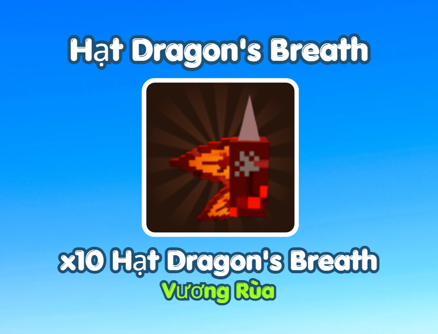 Hạt Dragon's Breath